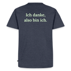 Design T-Shirt „Ich danke, also bin ich“ für Herren aus Bio-Baumwolle, Farbe: blau – Dankfabrik.