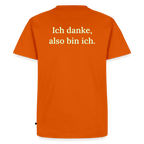 Design T-Shirt „Ich danke, also bin ich“ für Herren aus Bio-Baumwolle, Farbe: orange – Dankfabrik.