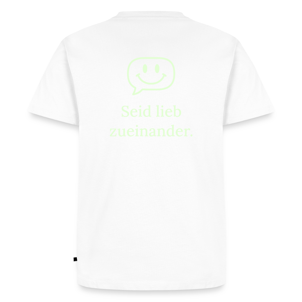 Design T-Shirt „Seid lieb zueinander“ für Herren aus Bio-Baumwolle, Farbe: weiß - Dankfabrik.