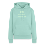 Design-Hoodie „Ich danke, also bin ich“ für Damen aus Bio-Baumwolle, leuchtende Farbe: türkis – Dankfabrik.