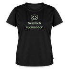 T-Shirt „Seid lieb zueinander“ | Damen * - Schwarz