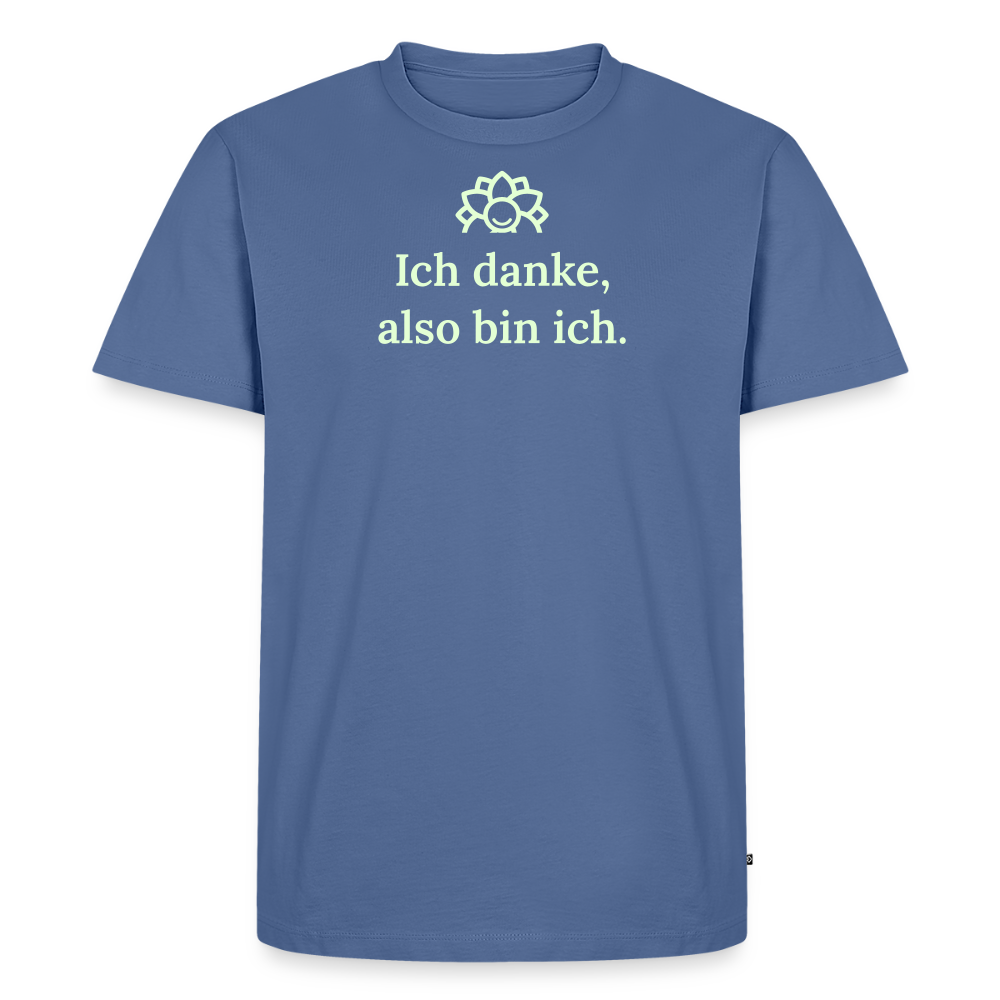 Design T-Shirt „Ich danke, also bin ich“ für Herren aus Bio-Baumwolle, leuchtende Farbe: taubenblau – Dankfabrik.