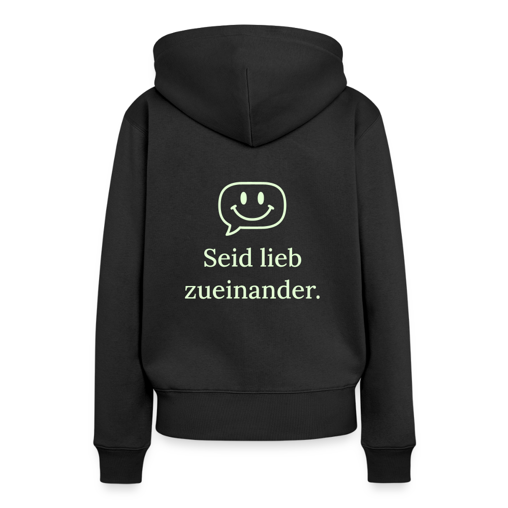 Design Hoodie „Seid lieb zueinander“ für Damen aus Bio-Baumwolle, Farbe: schwarz – Dankfabrik.