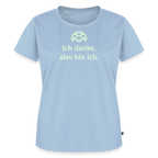 Design T-Shirt „Ich danke, also bin ich“ für Damen aus Bio-Baumwolle, leuchtende Farbe: hellblau – Dankfabrik.