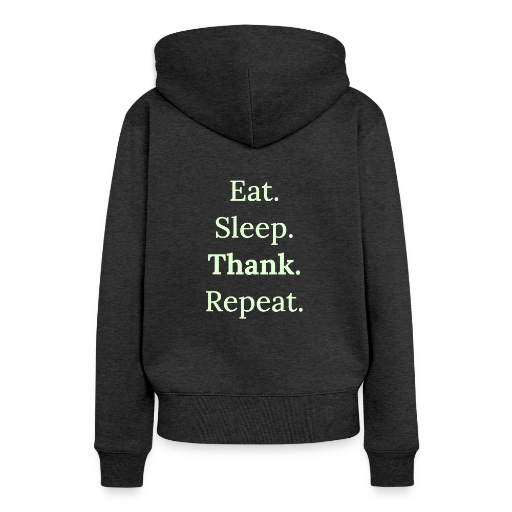 Design-Hoodie „Eat. Sleep. Thank. Repeat.“ für Damen aus Bio-Baumwolle, Farbe: anthraziet- Dankfabrik.