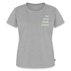 Design T-Shirt „Eat. Sleep. Thank. Repeat.“ für Damen aus Bio-Baumwolle, Farbe: grau - Dankfabrik.
