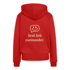 Design Hoodie „Seid lieb zueinander“ für Damen aus Bio-Baumwolle, Farbe: rot – Dankfabrik.