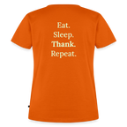 Design T-Shirt „Eat. Sleep. Thank. Repeat.“ für Damen aus Bio-Baumwolle, Farbe: orange - Dankfabrik.