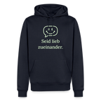 Hoodie „Seid lieb zueinander“ | Herren * - Navy