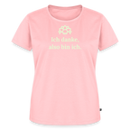 Design T-Shirt „Ich danke, also bin ich“ für Damen aus Bio-Baumwolle, leuchtende Farbe: rosa – Dankfabrik.
