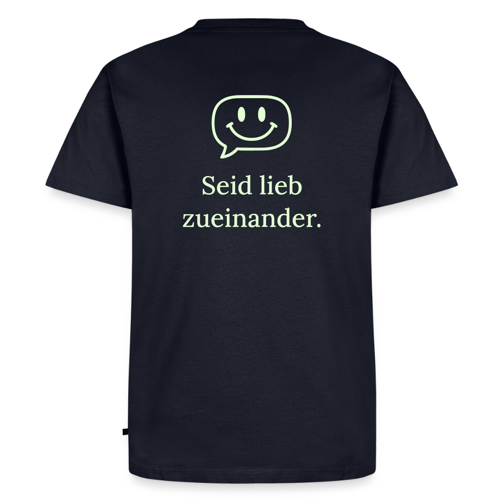 Design T-Shirt „Seid lieb zueinander“ für Herren aus Bio-Baumwolle, Farbe: navy-blau – Dankfabrik.