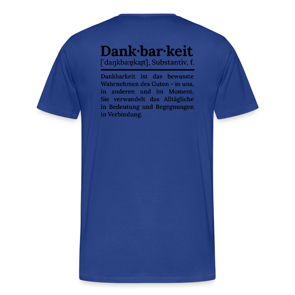 Design T-Shirt „Dankbarkeit“ für Herren aus Bio-Baumwolle, Farbe: königsblau – Dankfabrik.