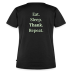Design T-Shirt „Eat. Sleep. Thank. Repeat.“ für Damen aus Bio-Baumwolle, Farbe: schwarz - Dankfabrik.