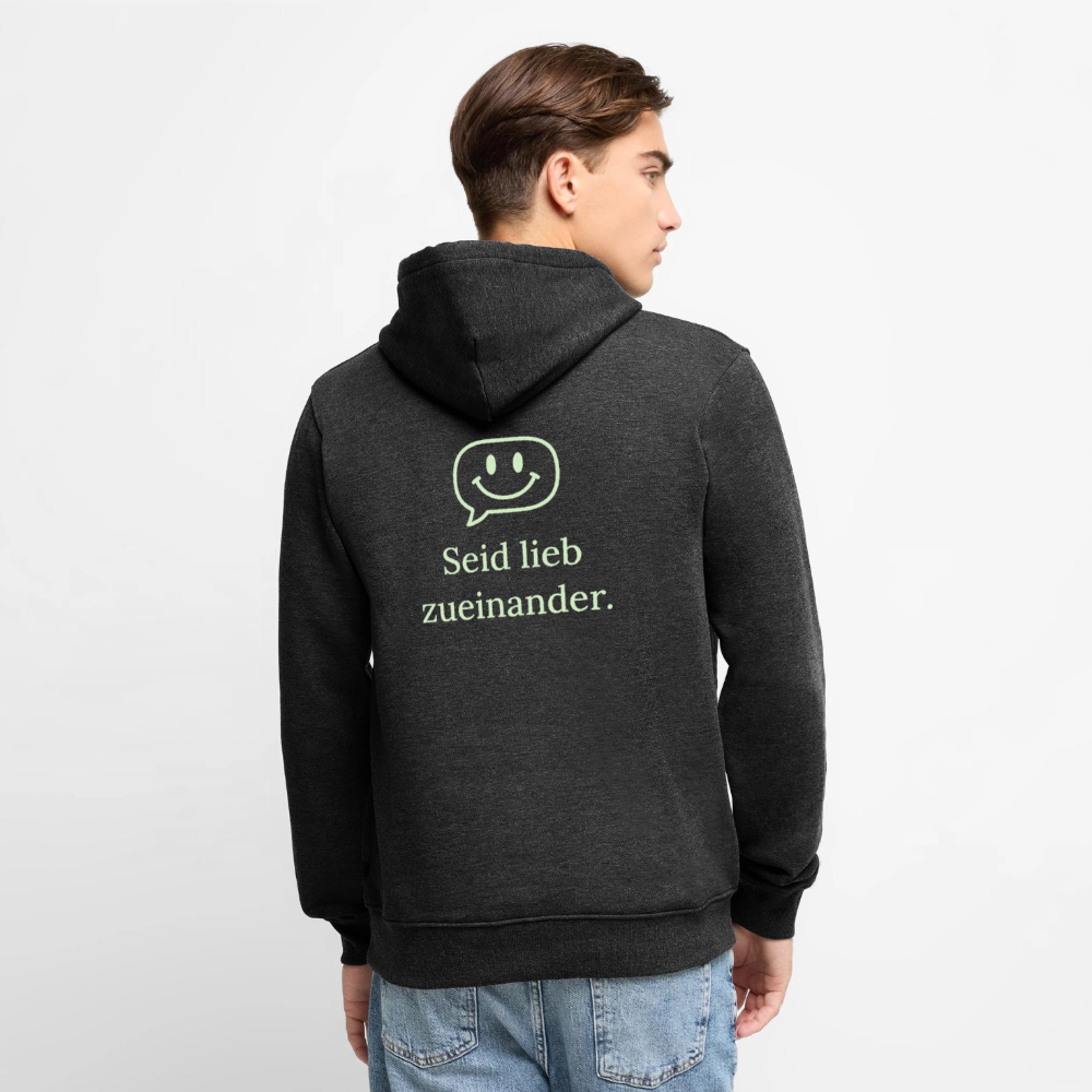 Getragener Design Hoodie „Seid lieb zueinander“ für Herren aus Bio-Baumwolle, Farbe: anthrazit – Dankfabrik.