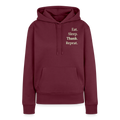 Design-Hoodie „Eat. Sleep. Thank. Repeat.“ für Damen aus Bio-Baumwolle, Farbe: burgunderrot - Dankfabrik.