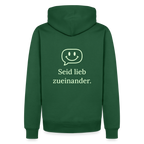 Design Hoodie „Seid lieb zueinander“ für Herren aus Bio-Baumwolle, Farbe: grün – Dankfabrik.