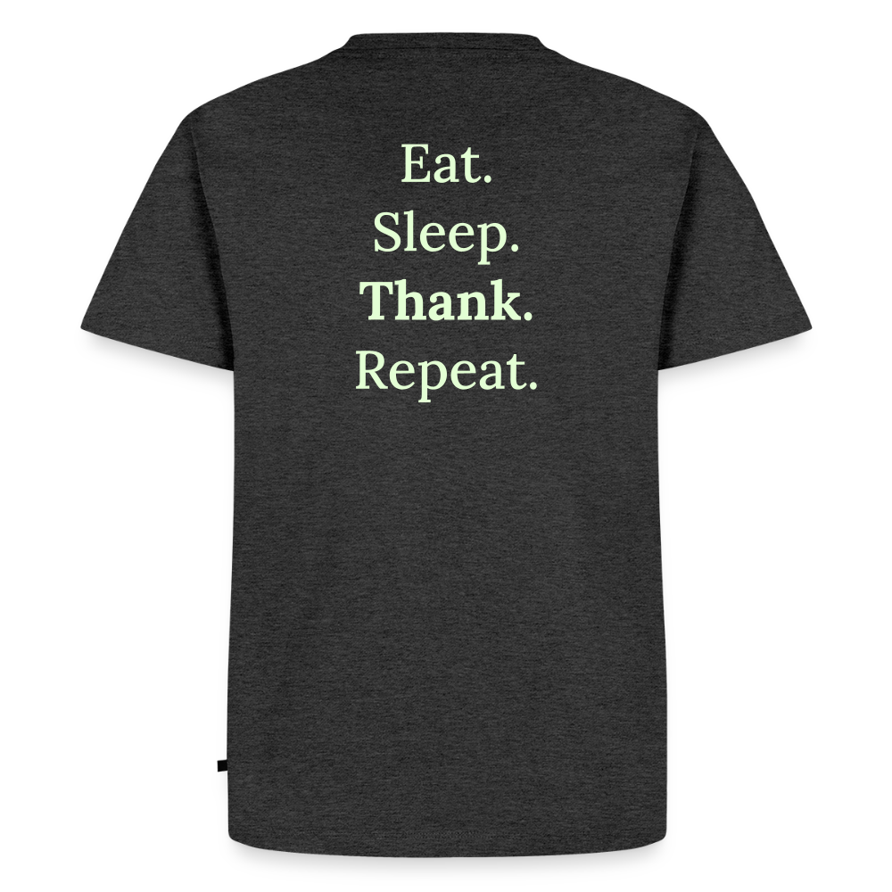Design T-Shirt „Eat. Sleep. Thank. Repeat.“ für Herren aus Bio-Baumwolle, Farbe: anthrazit - Dankfabrik.