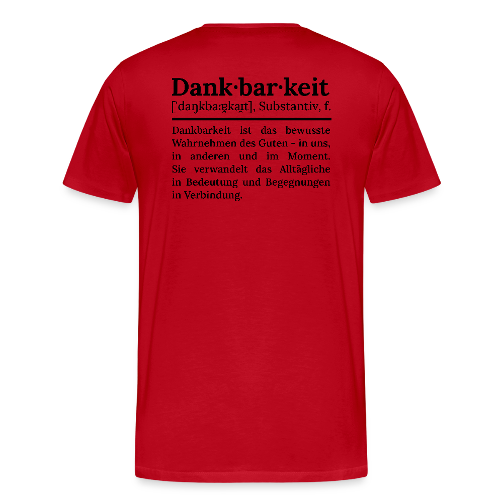 Design T-Shirt „Dankbarkeit“ für Herren aus Bio-Baumwolle, Farbe: rot – Dankfabrik.