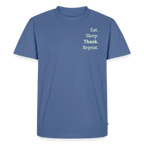 T-Shirt „Eat. Sleep. Thank. Repeat.“ | Herren * - Taubenblau