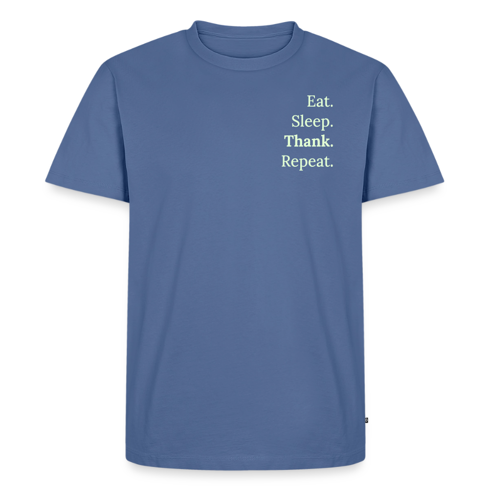 T-Shirt „Eat. Sleep. Thank. Repeat.“ | Herren * - Taubenblau