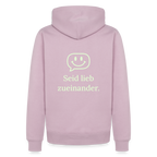 Design Hoodie „Seid lieb zueinander“ für Herren aus Bio-Baumwolle, Farbe: rosa – Dankfabrik.
