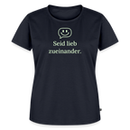 T-Shirt „Seid lieb zueinander“ | Damen * - Navy