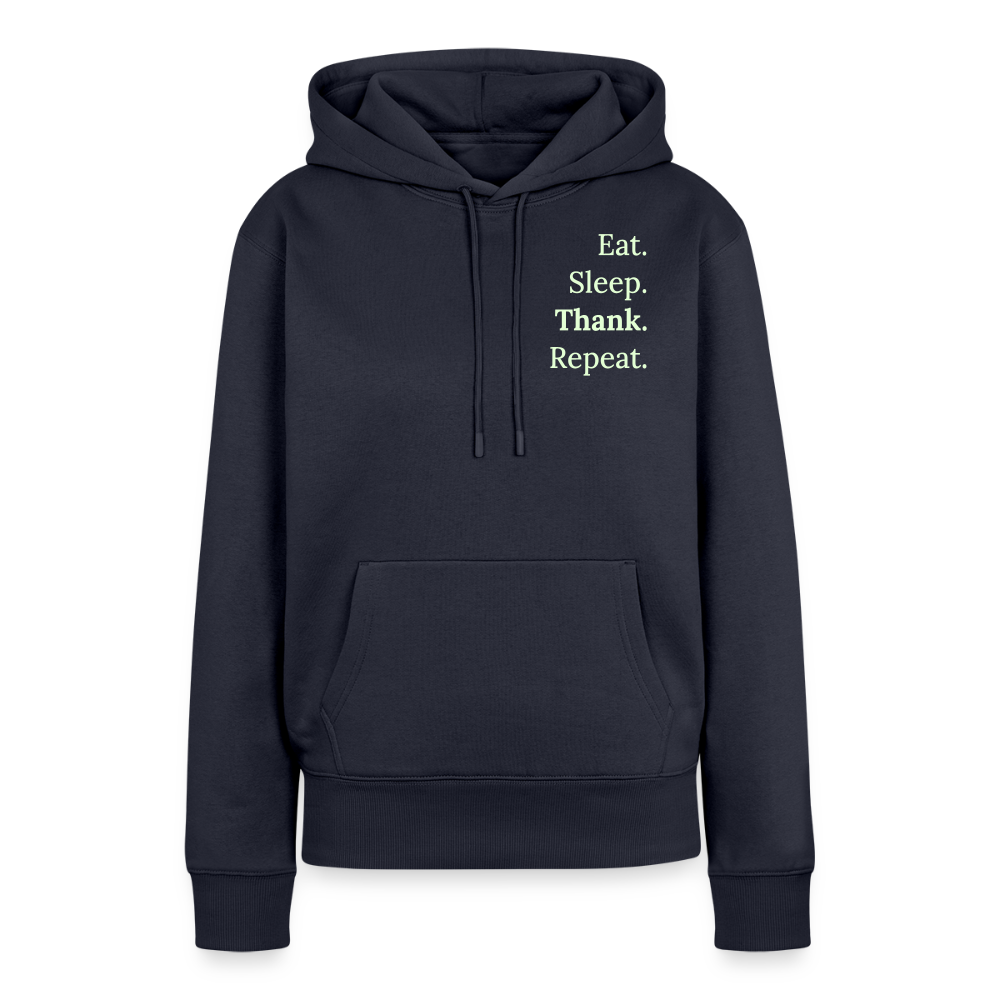 Design-Hoodie „Eat. Sleep. Thank. Repeat.“ für Damen aus Bio-Baumwolle, Farbe: navy-blau - Dankfabrik.