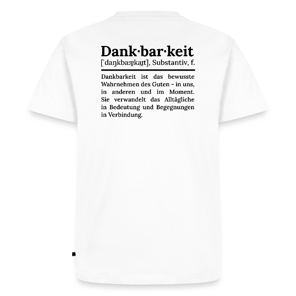 Design T-Shirt „Dankbarkeit“ für Herren aus Bio-Baumwolle, Farbe: weiß – Dankfabrik.