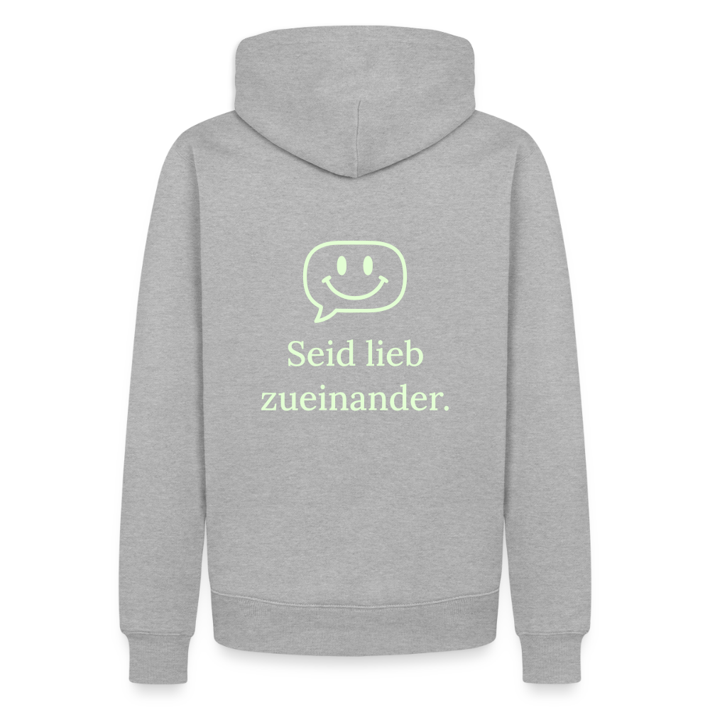 Design Hoodie „Seid lieb zueinander“ für Herren aus Bio-Baumwolle, Farbe: grau – Dankfabrik.