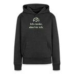 Design-Hoodie „Ich danke, also bin ich“ für Damen aus Bio-Baumwolle, leuchtende Farbe: anthrazit – Dankfabrik.