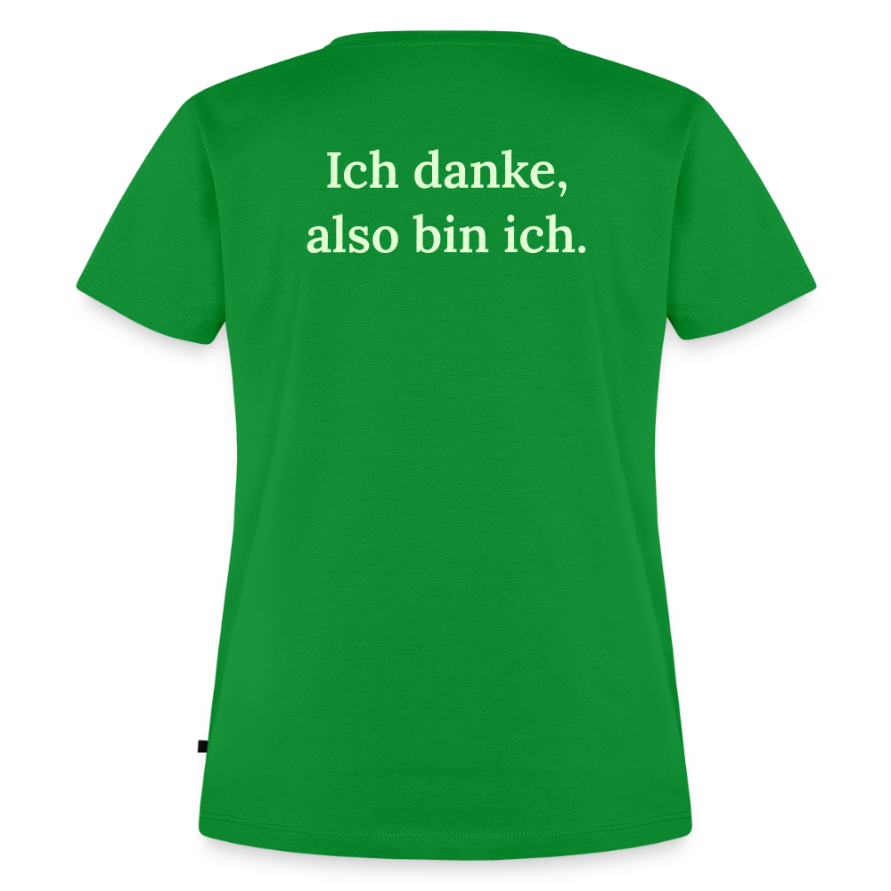 Design T-Shirt „Ich danke, also bin ich“ für Damen aus Bio-Baumwolle, Farbe: grün – Dankfabrik.
