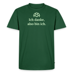 T-Shirt „Ich danke, also bin ich." | Herren * - Flaschengrün