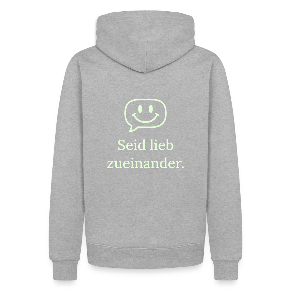 Design Hoodie „Seid lieb zueinander“ für Herren aus Bio-Baumwolle, Farbe: grau – Dankfabrik.