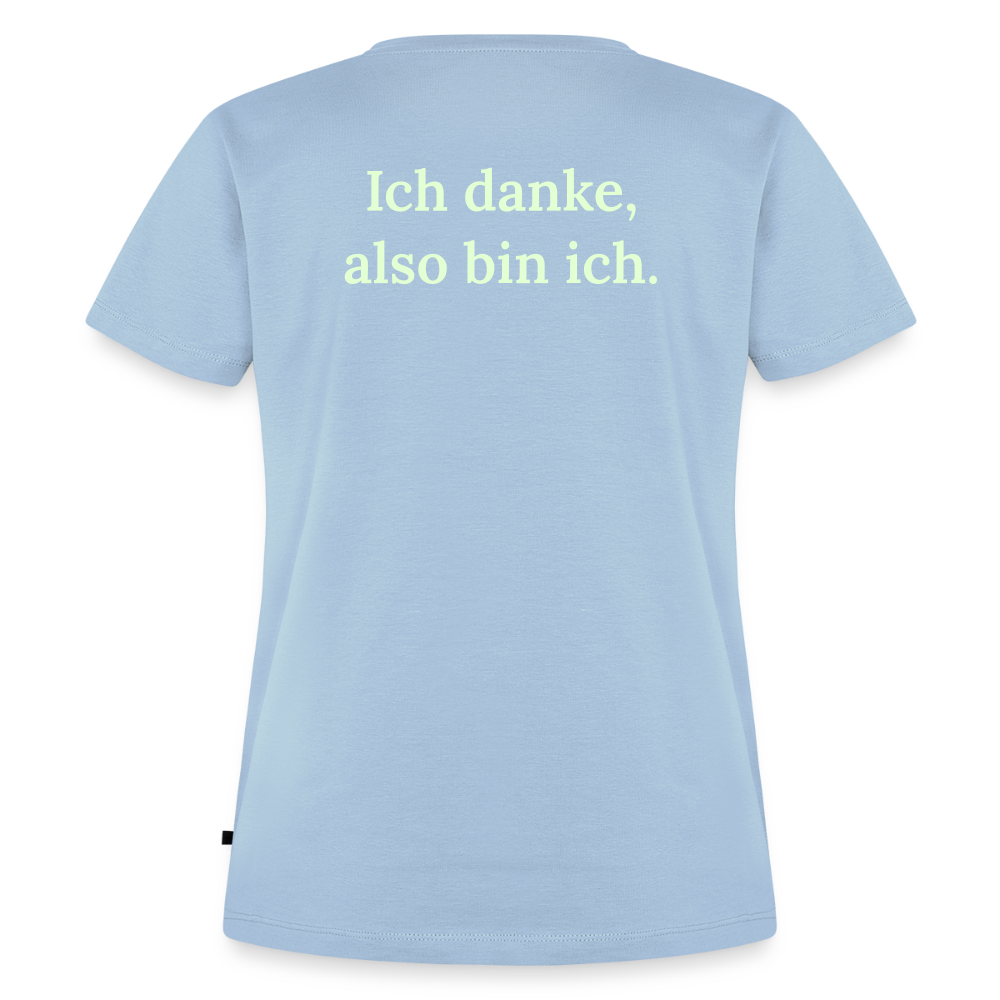 Design T-Shirt „Ich danke, also bin ich“ für Damen aus Bio-Baumwolle, Farbe: hellblau  – Dankfabrik.