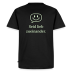 Design T-Shirt „Seid lieb zueinander“ für Herren aus Bio-Baumwolle, Farbe: schwarz - Dankfabrik.