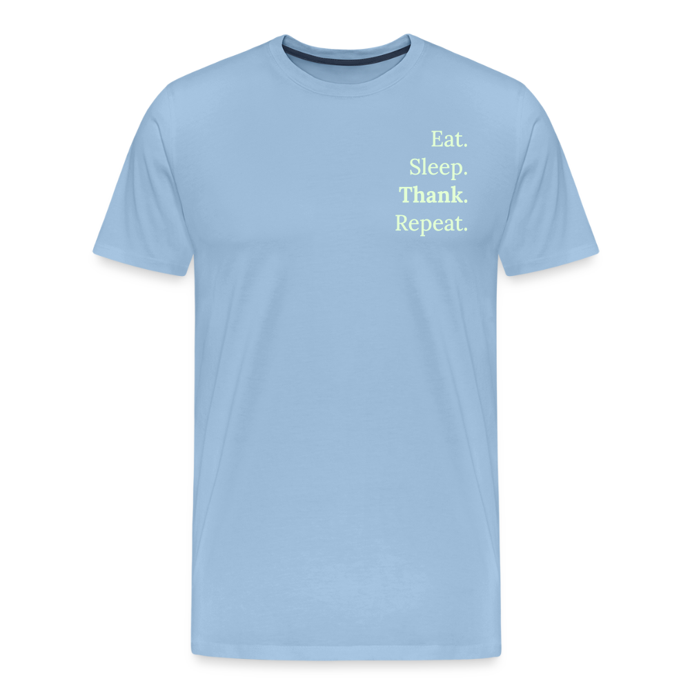 Design T-Shirt „Eat. Sleep. Thank. Repeat.“ für Herren aus Bio-Baumwolle, Farbe: hellblau - Dankfabrik.