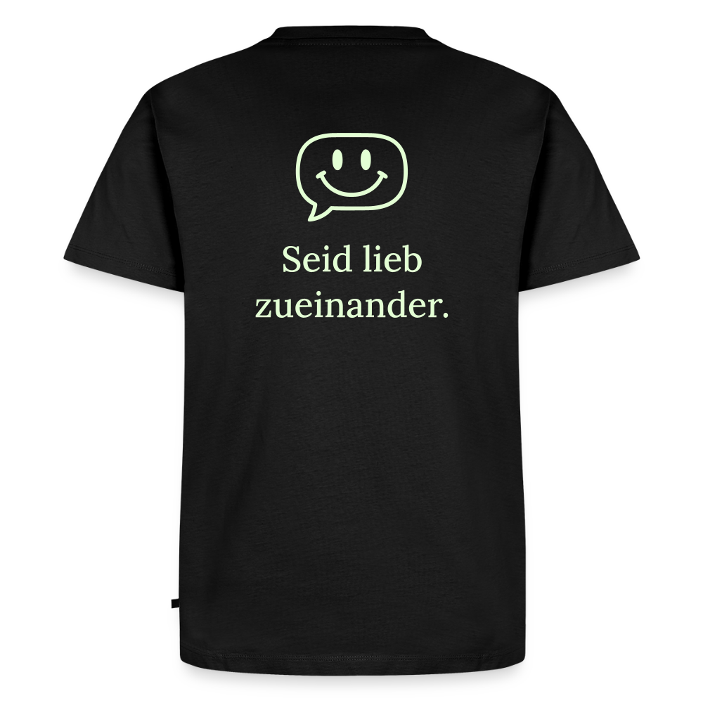 Design T-Shirt „Seid lieb zueinander“ für Herren aus Bio-Baumwolle, Farbe: schwarz – Dankfabrik.