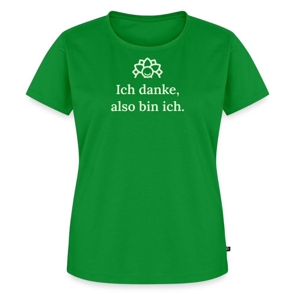 Design T-Shirt „Ich danke, also bin ich“ für Damen aus Bio-Baumwolle, leuchtende Farbe: grün – Dankfabrik.