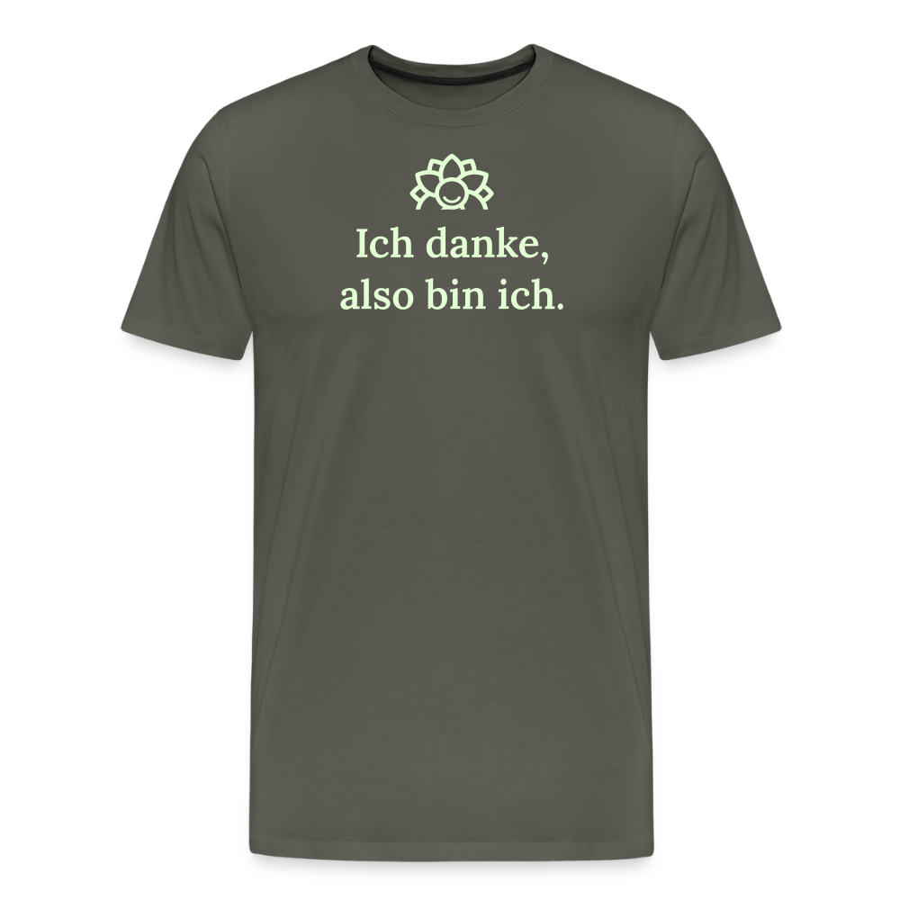 Design T-Shirt „Ich danke, also bin ich“ für Herren aus Bio-Baumwolle, leuchtende Farbe: grau – Dankfabrik.