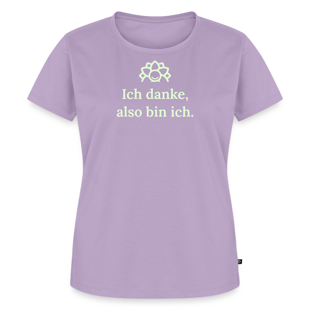 T-Shirt „Ich danke, also bin ich." | Damen * - Lavendel