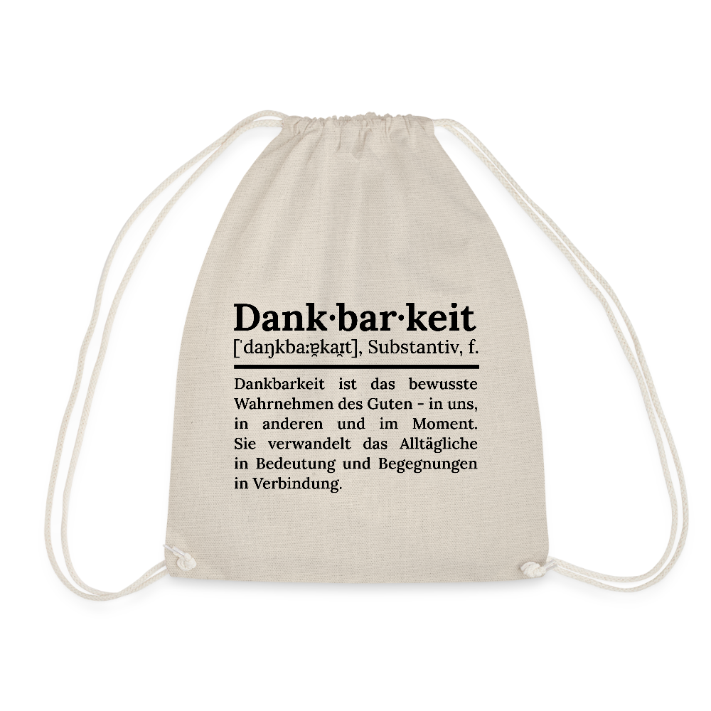 Design-Turnbeutel „Dankbarkeit“ in beige aus Bio-Baumwolle. Nachhaltiger Stoffbeutel als treuer Alltagsbegleiter.